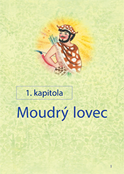 Moudrý lovec 1.díl / Strana 1-42