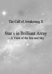 The Call of Awakening 2 (Stars in Brilliant Array - View of the Sea and Sky)